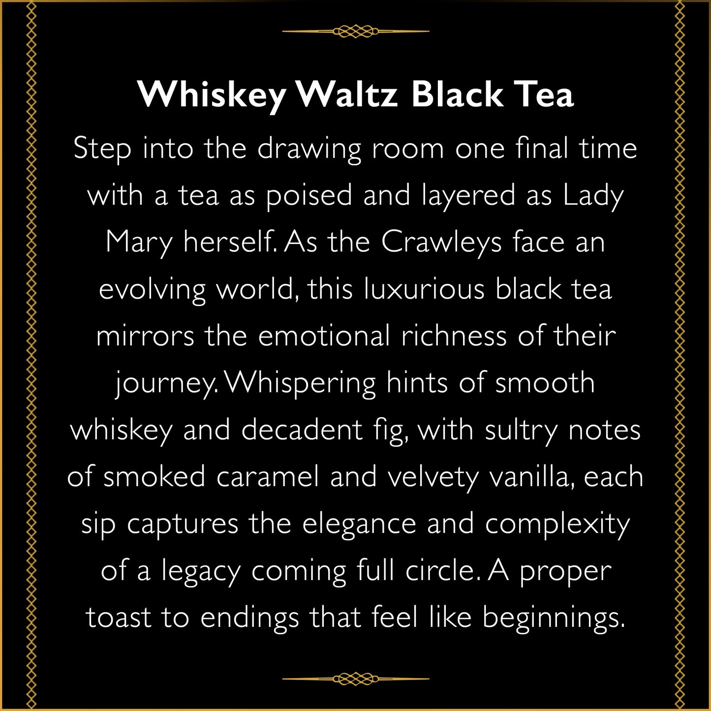 Downton Abbey® Lady Mary's Grand Toast Black Tea