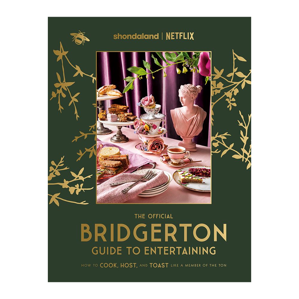 The Official Bridgerton Guide to Entertaining Book